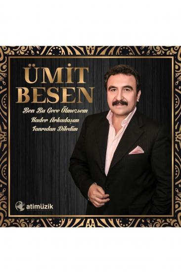 Ümit Besen - Ben Bu Gece Ölmezsem (Plak)